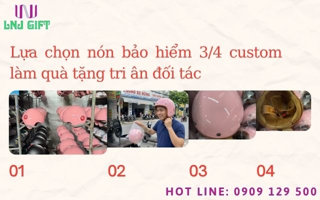 Lựa chọn nón bảo hiểm 3/4 custom làm quà tặng tri ân đối tác