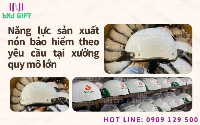Năng lực sản xuất nón bảo hiểm theo yêu cầu tại xưởng quy mô lớn