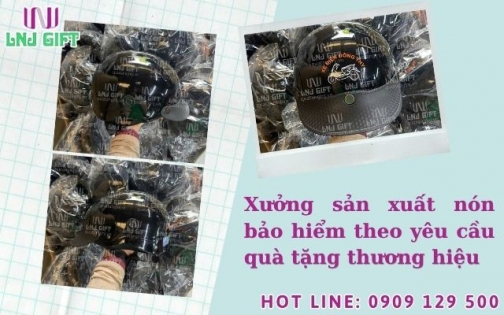 Xưởng sản xuất nón bảo hiểm theo yêu cầu quà tặng thương hiệu