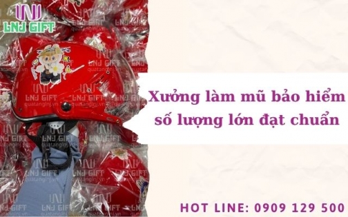 Xưởng làm mũ bảo hiểm số lượng lớn đạt chuẩn