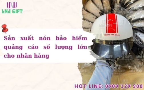 Sản xuất nón bảo hiểm quảng cáo số lượng lớn cho nhãn hàng