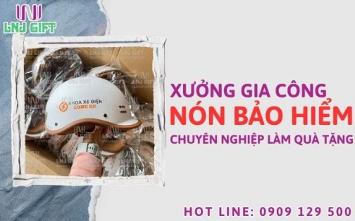 Xưởng gia công nón bảo hiểm chuyên nghiệp làm quà tặng