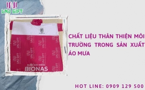 Chất liệu thân thiện môi trường trong sản xuất áo mưa