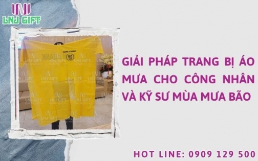 Giải pháp trang bị áo mưa cho công nhân và kỹ sư mùa mưa bão