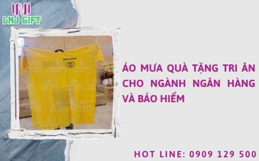 Áo mưa quà tặng tri ân cho ngành ngân hàng và bảo hiểm